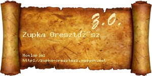 Zupka Oresztész névjegykártya